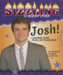 Josh!