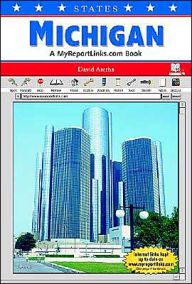 Michigan: A Myreportlinks.COM Book