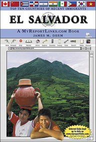 El Salvador: A MyReportLinks. com Book