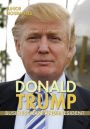Donald Trump: Businessman and President