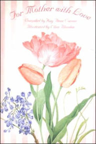 For Mother with Love