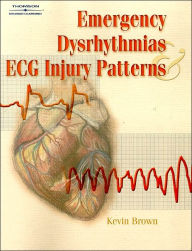 Emergency Dysrhythmias and ECG Injury Patterns / Edition 1