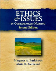Ethics and Issues in Contemporary Nursing / Edition 2