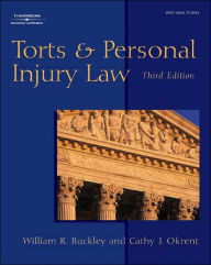 Torts and Personal Injury Law / Edition 3