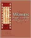 Women: Images and Realities: A Multicultural Anthology / Edition 3