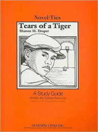 Tears of a Tiger: A Study Guide
