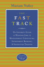 The Fast Track: The Insider's Guide to Winning Jobs in Management Consulting, Investment Banking,and Securities Trading