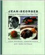 Jean-Georges: Cooking at Home with a Four-Star Chef