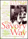 The Savory Way