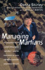 Managing Martians: A Memoir