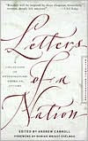Letters of a Nation: A Collection of Extraordinary American Letters