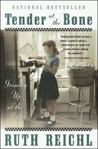 Tender at the Bone: Growing up at the Table
