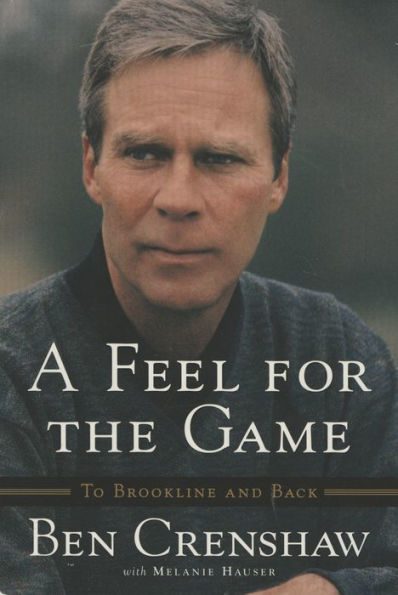 A Feel for the Game: A Master's Memoir