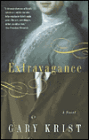 Extravagance: A Novel