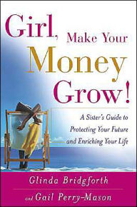 Girl, Make Your Money Grow!