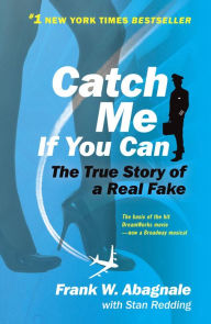 Title: Catch Me If You Can, Author: Frank W. Abagnale