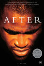 After: A Novel