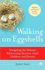 Walking on Eggshells: Navigating the Delicate Relationship Between Adult Children and Parents