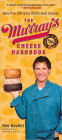 Murray's Cheese Handbook: A Guide to More Than 300 of the World's Best Cheeses