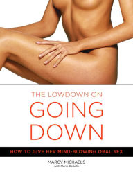 Title: Low Down on Going Down, Author: Marcy Michaels