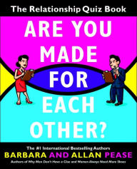 Are You Made for Each Other?: The Relationship Quiz Book