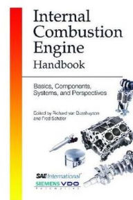 Internal Combustion Engine Reference Book: Basics, Components, Systems, and Perspectives / Edition 1