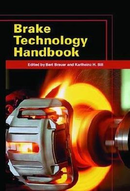 Brake Technology Handbook By Bert Breuer