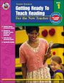 Getting Ready to Teach Reading: For the New Teacher, Grade 1