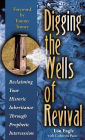 Digging the Wells of Revival
