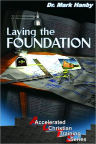 Laying the Foundation Adult Curriculum
