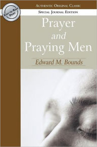 Prayer And Praying Men (Special)