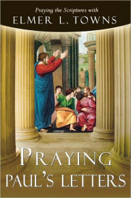 Praying Paul's Letters