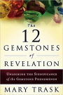 12 Gemstones of Revelation: Unlocking the Significance of the Gemstone Phenomenon