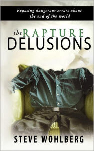 Rapture Delusions
