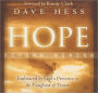 Hope Beyond Reason: Embraced by God's Presence in the Toughest of Times