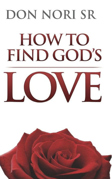 How To Find God's Love