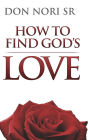How To Find God's Love