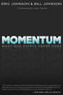Momentum: What God Starts, Never Ends
