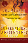 Alternative view 1 of Supernatural Anointing: A Manual for Increasing Your Anointing