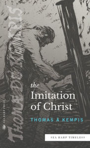 Title: The Imitation of Christ (Sea Harp Timeless series), Author: Thomas à Kempis