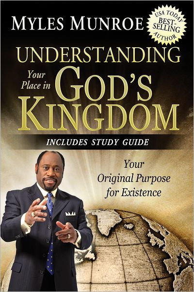 Understanding Your Place in God's Kingdom: Your Original Purpose for