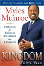 Kingdom Principles: Preparing for Kingdom Experience and Expansion