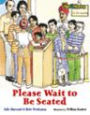 Please Wait To Be Seated