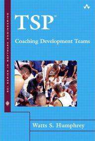 Title: TSP(SM) Coaching Development Teams, Author: Watts Humphrey