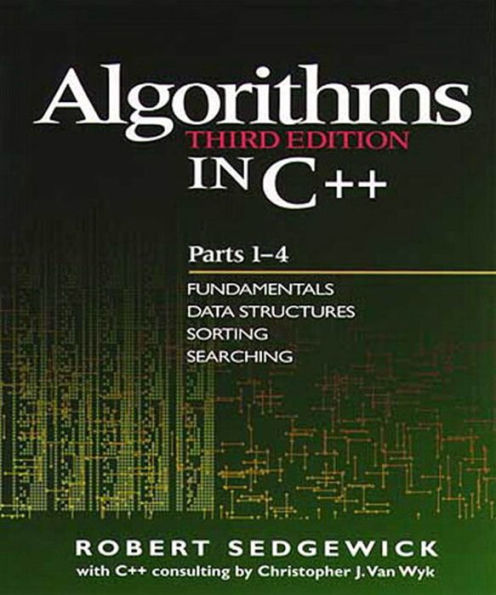Algorithms in C++, Parts 1-4: Fundamentals, Data Structure, Sorting, Searching