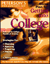 Peterson's Game Plan for Getting into College
