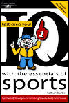 Test Prep Your IQ with the Essentials of Sports