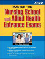 Arco Master The Nursing School and Allied Health Entrance Exams