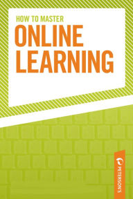 Title: How to Master Online Learning, Author: Peterson's