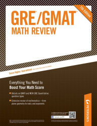 Title: GRE/GMAT Math Review, Author: Peterson's